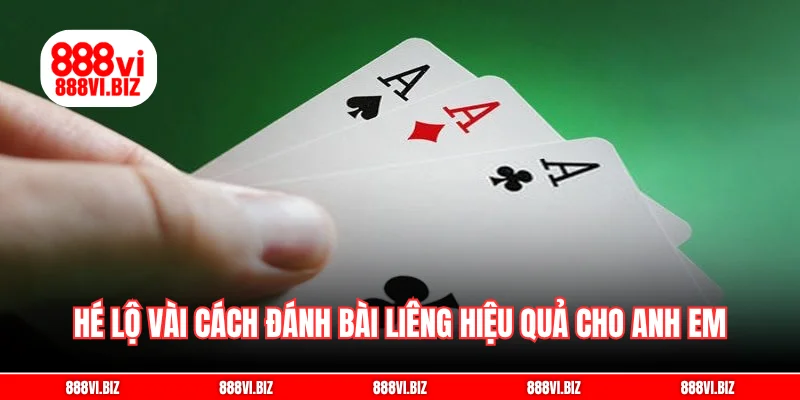 Hé lộ vài cách đánh bài liêng hiệu quả cho anh em